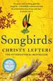 Songbirds: From the Author of the International Bestseller the Beekeeper of Aleppo