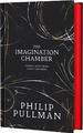 The Imagination Chamber: Philip Pullman's Breathtaking Return to the World of His Dark Materials