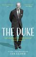 The Duke: 100 Chapters in the Life of Prince Philip