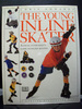 The Young Inline Skater