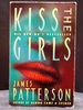 Kiss the Girls Second Book Alex Cross Series