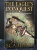 The Eagle`S Conquest Second in Eagles of the Empire Series