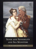 Sense and Sensibility and Sea Monsters First Quirk Classics