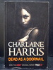 Dead as a Doornail Fifth in Sookie Stackhouse Series