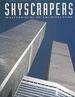 Skyscrapers; Masterpieces of Architecture