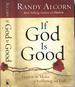 If God is Good: Faith in the Midst of Suffering and Evil