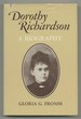 Dorothy Richardson: a Biography