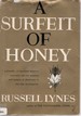 Surfeit of Honey