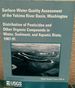 Surface-Water-Quality Assessment of the Yakima River Basin, Washington: Distribution of Pesticides and Other Organic Compounds in Water, Sediment, and...Geological Survey Water-Supply Paper, 2354-B)