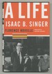 Isaac B. Singer: a Life