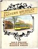 When Eastern Michigan Rode the Rails