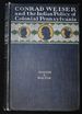 Conrad Weiser and the Indian Policy of Colonial Pennsylvania