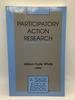 Participatory Action Research (Sage Focus Editions)