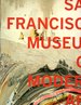 San Francisco Museum of Modern Art: 75 Years of Looking Forward