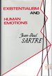 Existentialism and Human Emotions