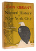 A Natural History of New York City a Personal Report After Fifty Years of Study & Enjoyment of Wildlife Within the Boundaries of Greater New York