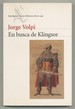 En Busca De Klingsor [in Search of Klingsor]