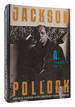 Jackson Pollock an American Saga