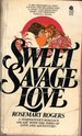 Sweet Savage Love