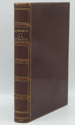 Alphabets. a Handbook of Lettering With Historical Critical and Practical Descriptions