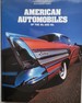 American Automobiles of the 50s and 60s