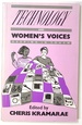 Technology and Women's Voices: Keeping in Touch