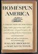 Homespun America: a Collection of Writings