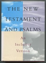 The New Testament and Psalms: an Inclusive Version
