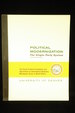 Political Modernization: the Single-Party System (Denver. University. Social Science Foundation and Dept. of International Relations. Monograph Series in World Affairs)