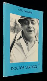 Doctor Vertigo [Inscribed By Truesdale to Poet Jim Daniels! ]