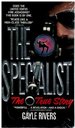The Specialists: A Revelations of a Counte