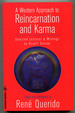 A Western Approach to Reincarnation and Karma: Selected Lectures and Writings By Rudolf Steiner
