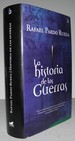 La Historia De Las Guerras (Biografia E Historia) (Spanish Edition) [History of Wars]