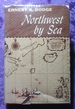 Northwest By Sea