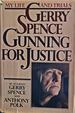 Gerry Spence: Gunning for Justice