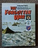 The Forgotten War Vol. 2: A Pictorial History of WWII in Alaska & NW Canada