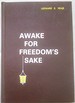 Awake for Freedom's Sake