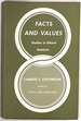 Facts and Values, Studies in Ethical Analysis