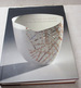 The Vase and Beyond: The Sidney Swidler Collection of the Contemporary Vessel