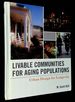 Livable Communities for Aging Populations: Urban Design for Longevity