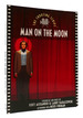 Man on the Moon the Shooting Script