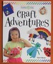 Craft Adventures (Creative Kids)