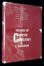 Theories of Cognitive Consistency: a Sourcebook