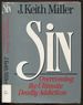 Sin: Overcoming the Ultimate Deadly Addiction