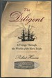 The Diligent: a Voyage Through the Worlds of the Slave Trade