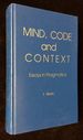 Mind, Code and Context: Essays in Pragmatics