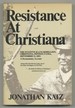 Resistance at Christiana: the Fugitive Slave Rebellion, Christiana, Pennsylvania, September 11, 1851, a Documentary Account