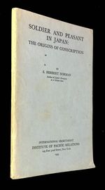 Soldier and Peasant in Japan: the Origins of Conscription