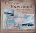 Eye of the Explorer: Views of the Northern Pacific Railroad Survey 1853-54