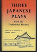 Three Japanese Plays From the Traditional Theatre